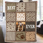 Custom Photo Best Dog Mom Ever - Gift For Pet Lovers - Personalized Fleece Blanket 721773 - DiyGiftly