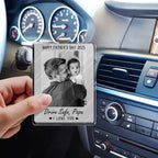 anniversary surprise custom gift for dad inspired by photo drive safe i love you