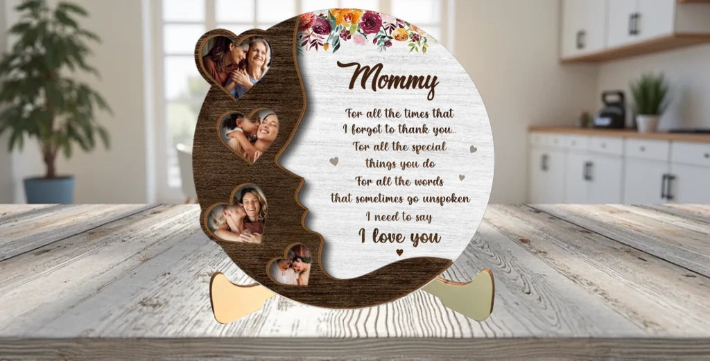 Custom Photo For All The Special Things You Do – Family Personalized 2 - Layered Wooden Plaque with Stand, Thoughtful Housewarming Gift for Mom & Grandma 1122218 - DiyGiftly