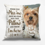 Custom Photo Hug This Pillow Then You Know I'm Here - Memorial Personalized Custom Pillow - Sympathy Gift, Gift For Pet Owners, Pet Lovers 683313 - DiyGiftly