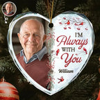 Custom Photo I'm Always With You - Personalized Heart Shaped Glass Ornament 688161 - DiyGiftly