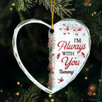 Custom Photo I'm Always With You - Personalized Heart Shaped Glass Ornament 688161 - DiyGiftly