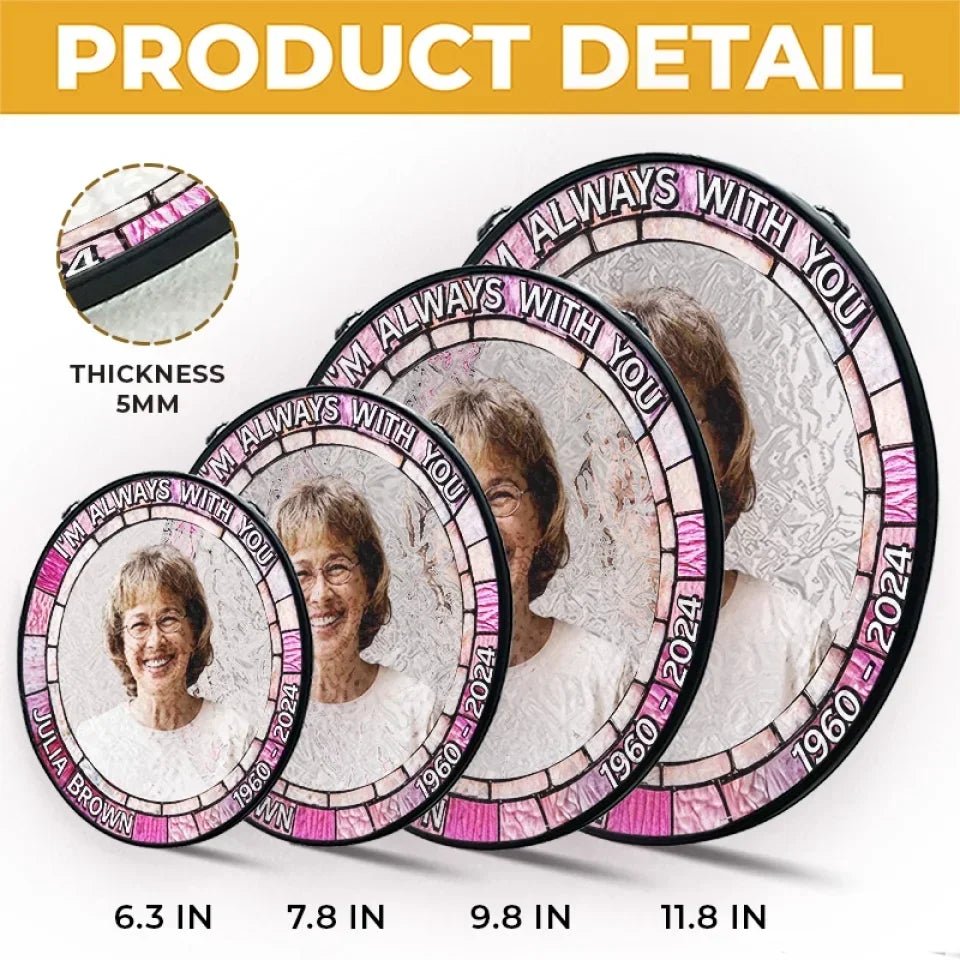 Custom Photo In Every Heartbeat, Your Love Lives On - Memorial Personalized Custom Stained Glass Window Hanging Suncatcher - Sympathy Gift For Family Members 666934 - DiyGiftly