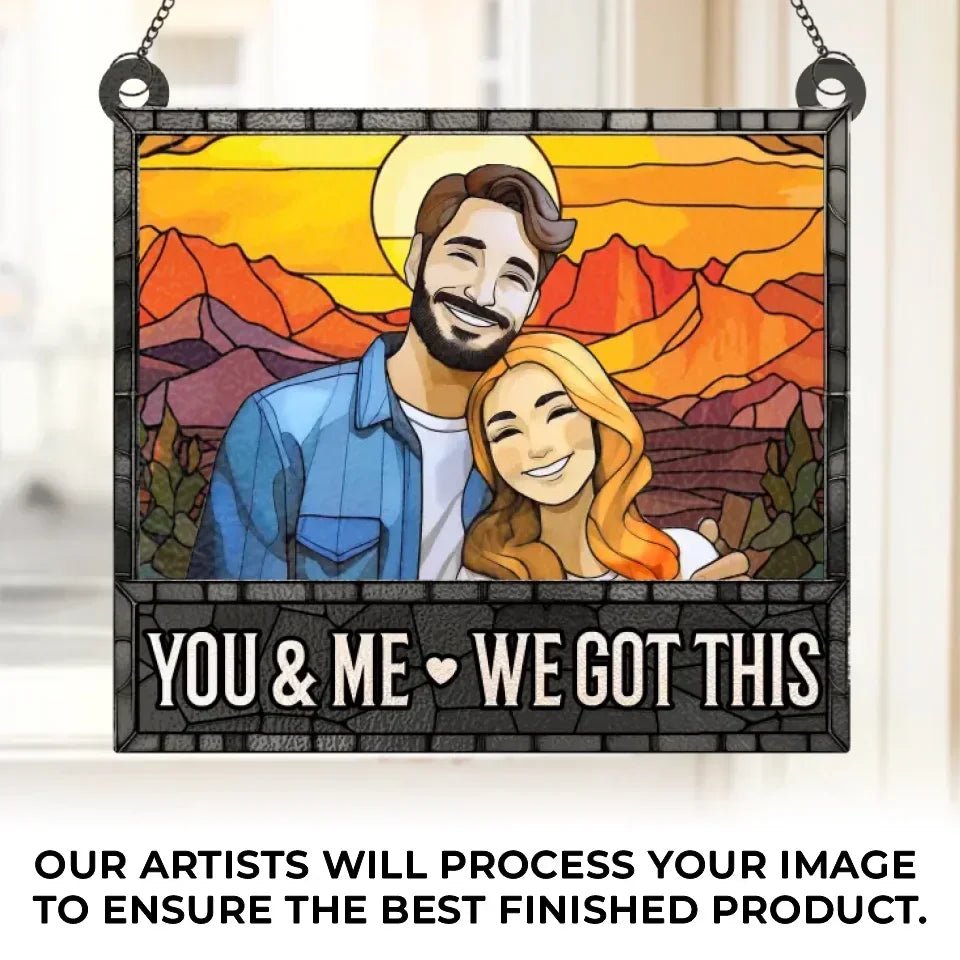 Custom Photo Life Is Better With You By My Side - Couple Personalized Window Hanging Suncatcher - Gift For Husband Wife, Anniversary 666767 - DiyGiftly