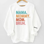Custom Photo Mama Mommy Mom Bruh - Family Personalized Custom Unisex Sweatshirt With Design On Sleeve - Birthday Gift For Mom 686952 - 686979 - DiyGiftly