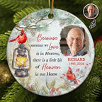 Custom Photo Memorial Someone We Love Is In Heaven - Personalized Circle Ceramic Ornament 687062 - DiyGiftly