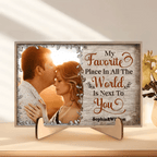 Custom Photo My Favorite Place In All The World Is Next To You - Gift For Couples - Personalized Custom Wooden Plaque 715457 - DiyGiftly
