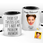 Custom Photo Not My Problem Anymore - Coworker Personalized Custom Accent Mug - Christmas Gift, Appreciation, Retirement Gift For Coworkers, Work Friends, Colleagues 39279360 - DiyGiftly