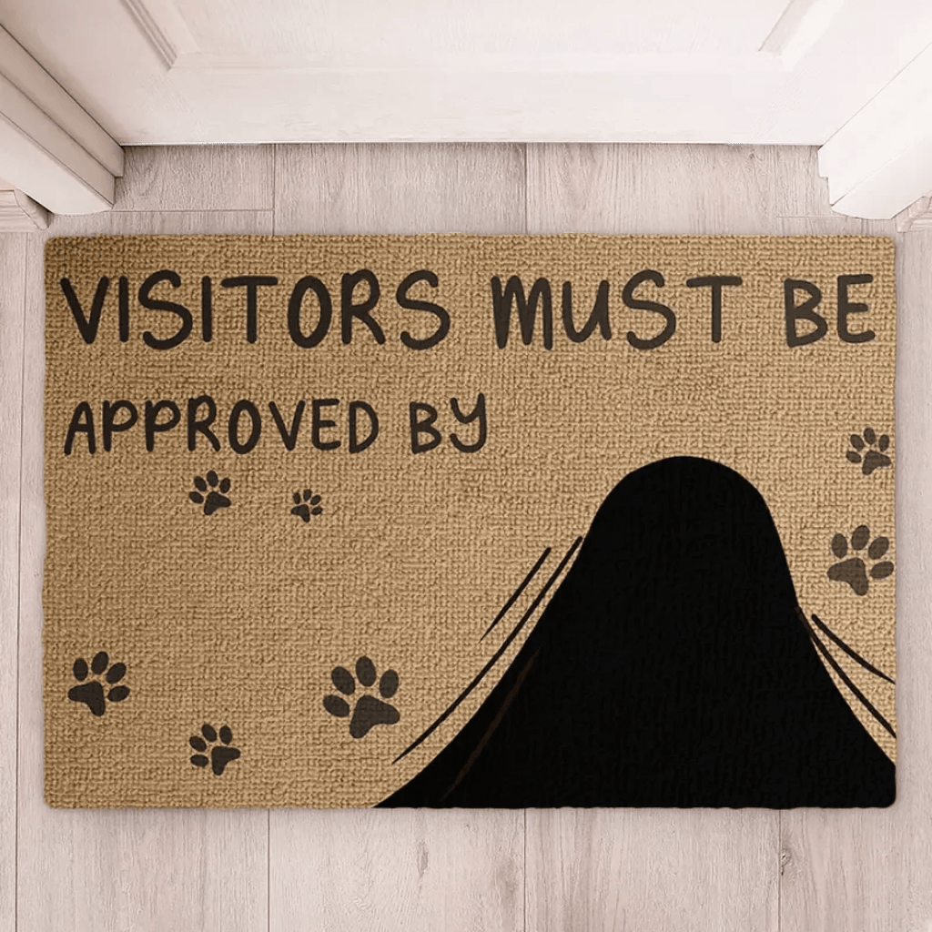 Custom Photo Visitors Must Be Approved By This Dog - Dog & Cat Personalized Custom Home Decor Decorative Mat - House Warming Gift For Pet Owners, Pet Lovers 685837 - DiyGiftly