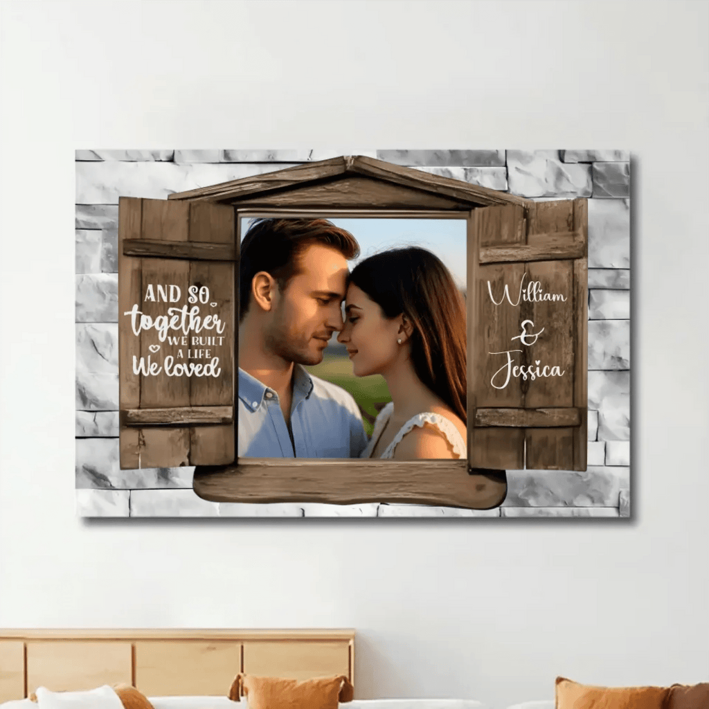 Custom Photo We Built A Life We Loved - Gift For Couples - Personalized Custom Poster 741938 - 743140 Pro - DiyGiftly