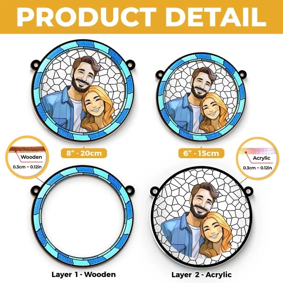 Custom Photo Where There Is Love There Is Life - Couple Personalized Window Hanging Suncatcher Ornament - Gift For Husband Wife, Anniversary 660581 - DiyGiftly