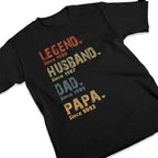 Custom T-shirt - Personalized Father's Day Birthday Gifts For Dad, Grandpa - Legend, Husband, Dad And Papa Since 29231872 - DiyGiftly