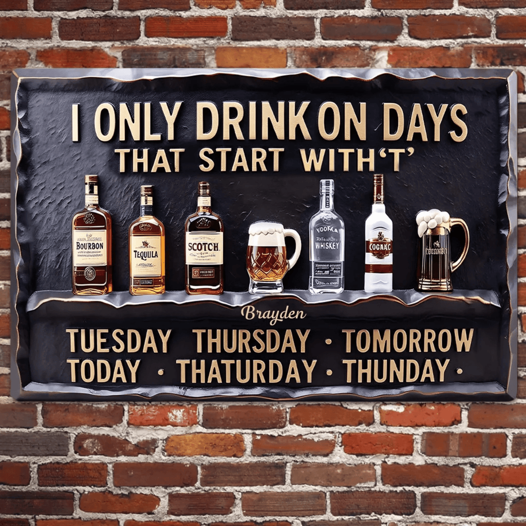 Days Start With T - Personalized Wine Rectangle Metal Sign 739349 - 739440 - DiyGiftly