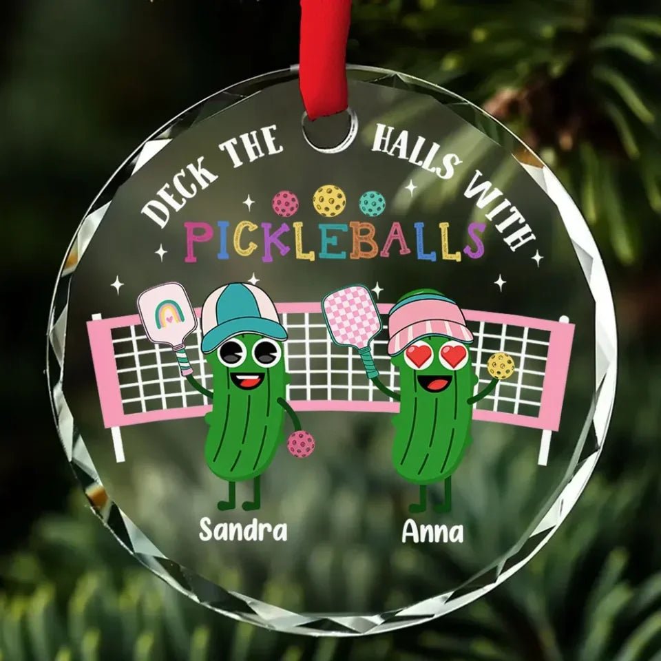 Deck The Halls With Pickleballs - Personalized Custom Glass Ornament 720708 - DiyGiftly
