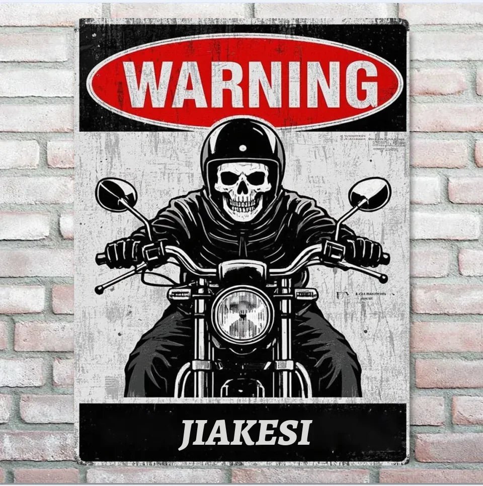 Don't approach the riders who are full of danger and rebelliousness. Please stay away from them. - Personalized Creative Iron Sheet 751449 - 751450 - DiyGiftly