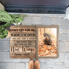 Don't Cry For Me Mom I'm OK - Upload Image, Personalized Horizontal Mat 710014 - D - DiyGiftly