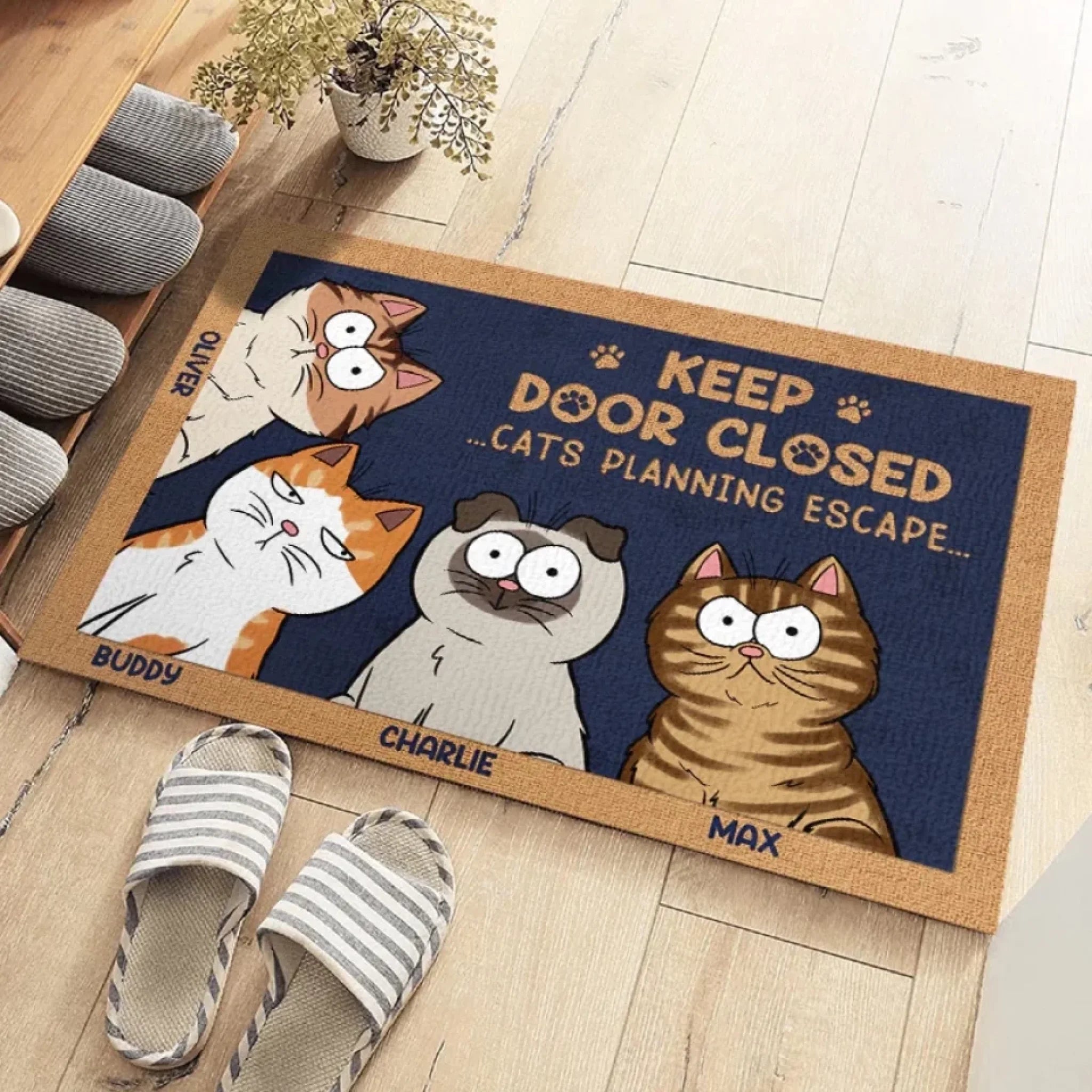Don't Let The Cat Out No Matter What He Tells You - Cat Personalized Custom Home Decor Decorative Mat - House Warming Gift, Gift For Pet Owners, Pet Lovers 658054 - DiyGiftly
