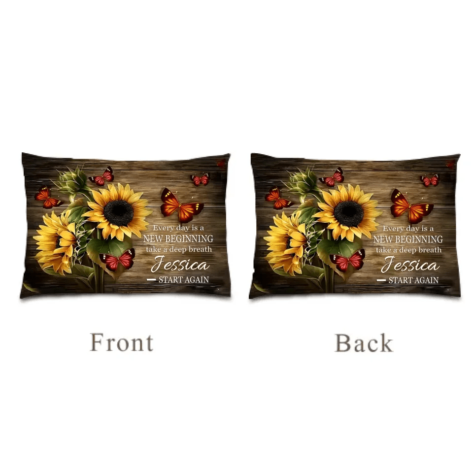 Every day is a New Beginning take a deep breath and Start Again - Personalized Pillow 738578 - B - DiyGiftly