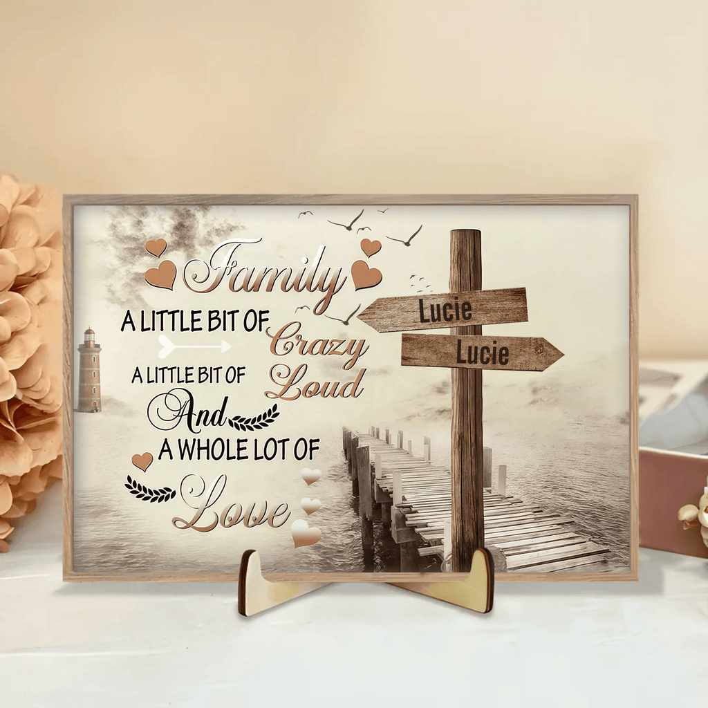 Family A Little Bit Of Crazy - Personalized Wooden Plaque - Gift For Family 708283 - DiyGiftly