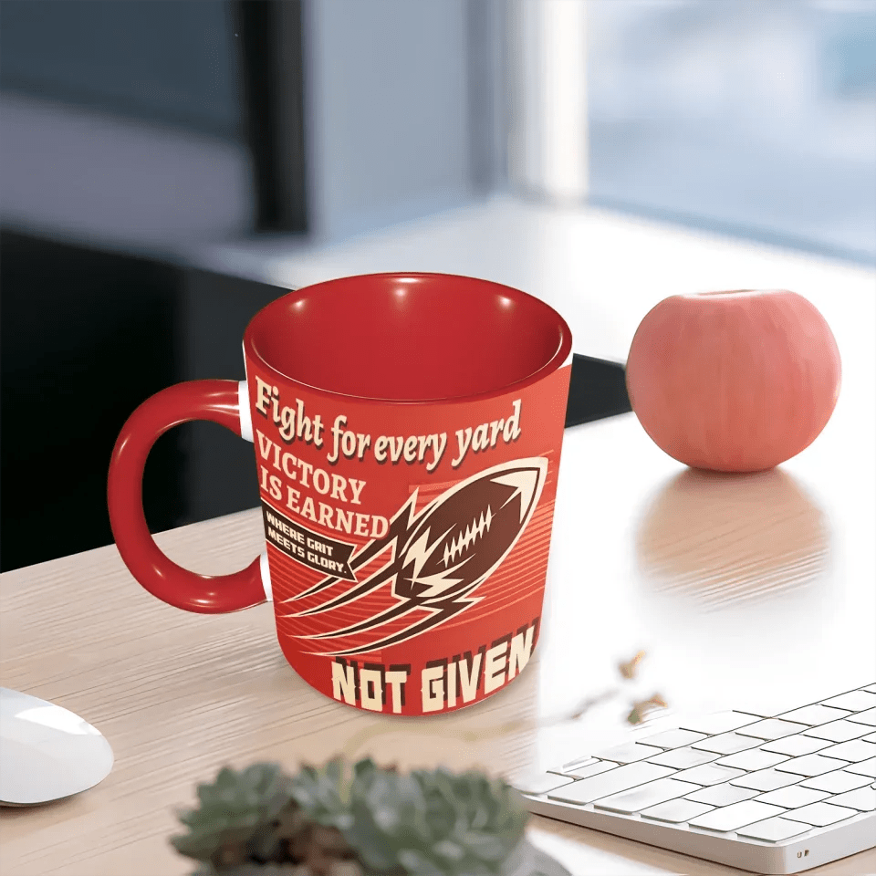 Fight for every yard. Victory is earned, not given - Custom Mug - Ceramic Mug - Perfect Gift for Rugby Fan,Birthday gift 752006 - DiyGiftly