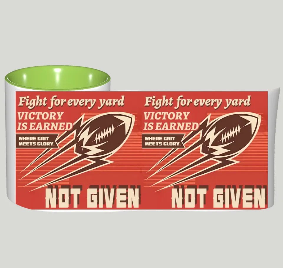 Fight for every yard. Victory is earned, not given - Custom Mug - Ceramic Mug - Perfect Gift for Rugby Fan,Birthday gift 752006 - DiyGiftly
