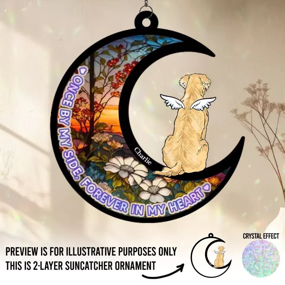 Forever Loyal, Forever Loved - Memorial Personalized Window Hanging Suncatcher - Sympathy Gift For Pet Owners, Pet Lovers 665788 - DiyGiftly