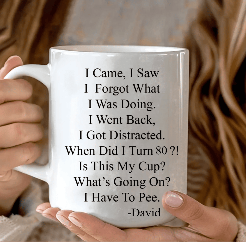 Old age humor coffee mug personalized design ceramic mug