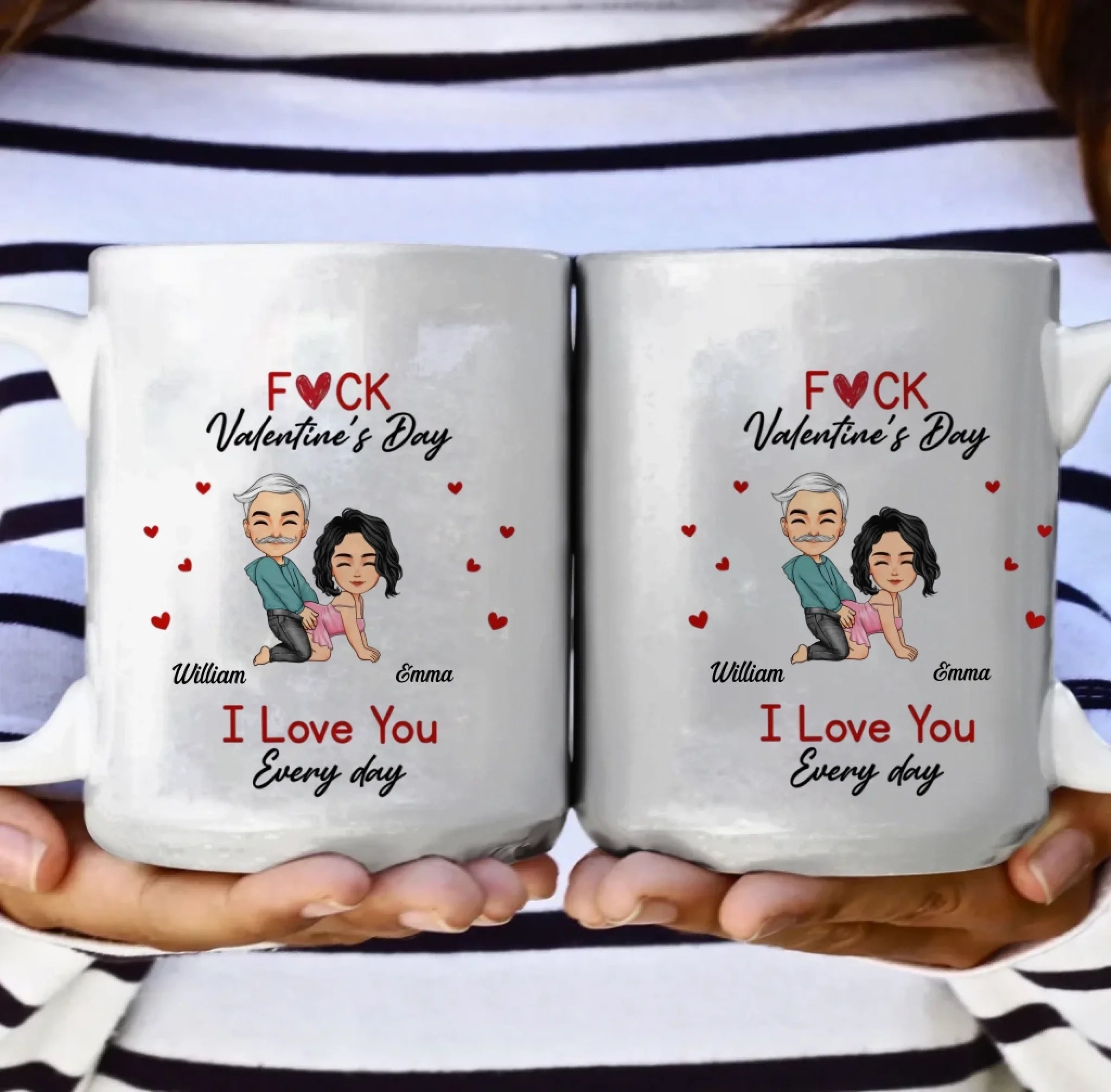 Funny Personalized Valentine’s Mug – “F*ck Valentine’s Day, I Love You Every Day” – Naughty Gift for Her, Wife, Husband & Couples 1084611 - DiyGiftly