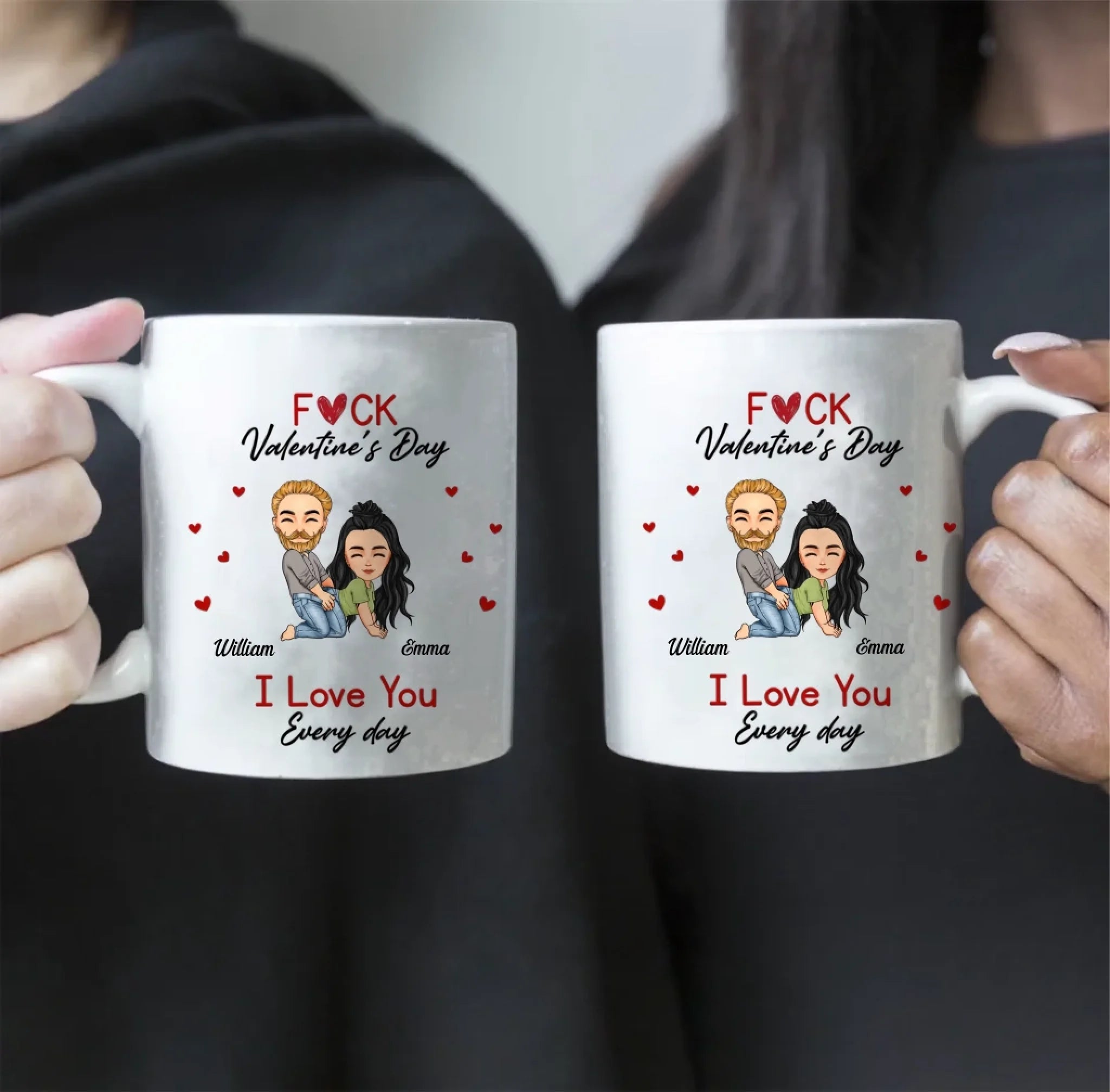 Funny Personalized Valentine’s Mug – “F*ck Valentine’s Day, I Love You Every Day” – Naughty Gift for Her, Wife, Husband & Couples 1084611 - DiyGiftly