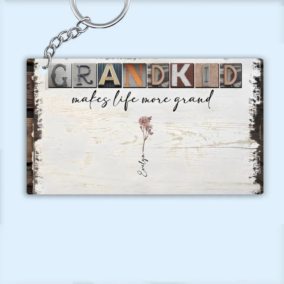 Grandkids Make Life More Grand - Personalized Acrylic Keychain - Birth Month Flowers 736361 - DiyGiftly