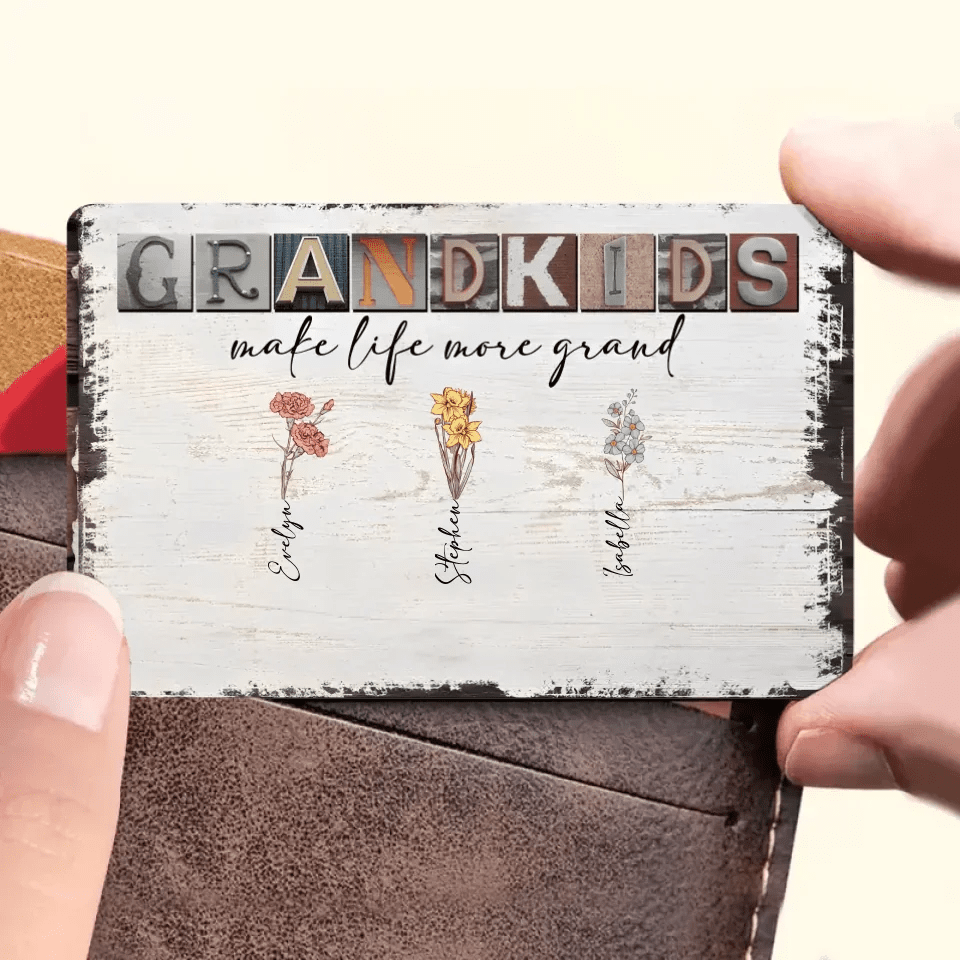 Grandkids Make Life More Grand - Personalized Wallet Card - Birth Month Flowers 710303 - Q - DiyGiftly