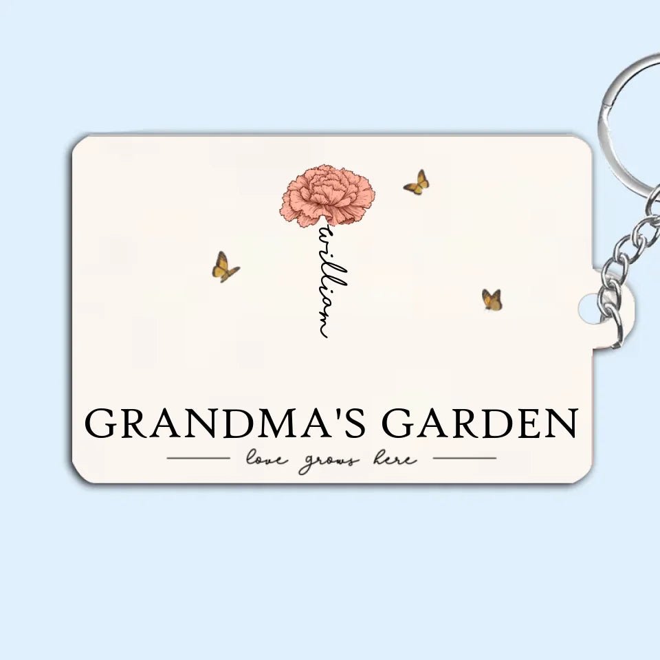 Grandma's Garden Love Grows Here Beautiful Birth Month Flower Gift For Grandma Mom Personalized Keychain 683457 - 684494 684490 - DiyGiftly