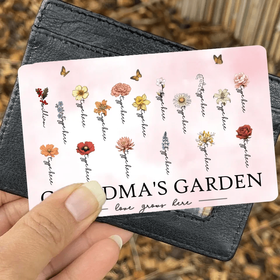 Grandma's Garden Love Grows Here Beautiful Birth Month Flower Gift For Grandma Mom Personalized Wallet Card 684539 - DiyGiftly