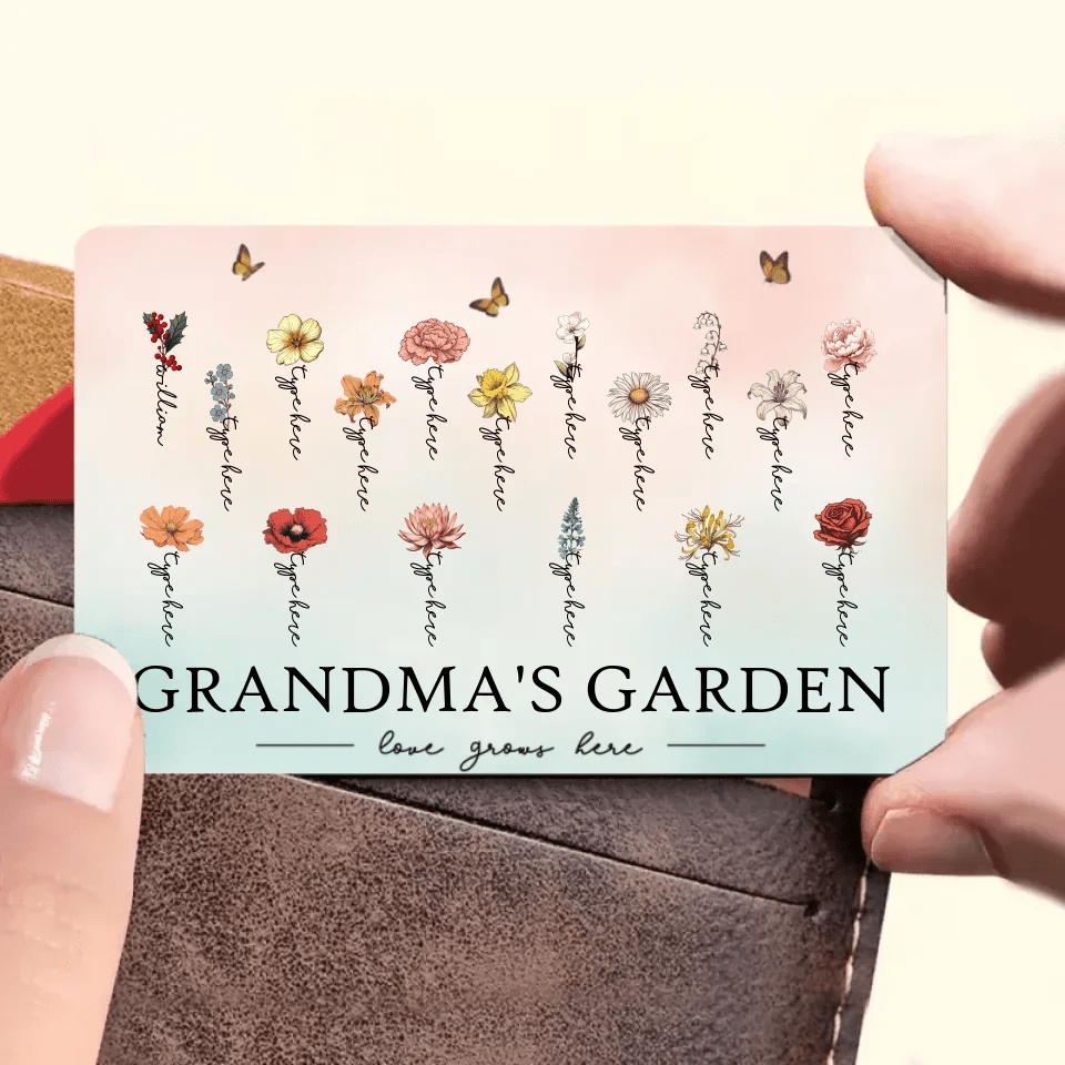Grandma's Garden Love Grows Here Beautiful Birth Month Flower Gift For Grandma Mom Personalized Wallet Card 684539 - DiyGiftly