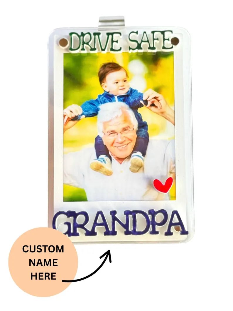 Grandpa Photo Frame, Custom Car Visor Clip, Fathers Day Gifts, Drive Safe Daddy Visor Clip, Safe Driving Gift, Sun Visor Clip, Gift for Papa 73110784 - DiyGiftly