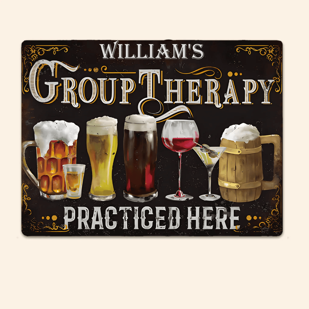 Group Therapy Practiced Here - Personalized Beer Rectangle Metal Sign 736313 - 736315 - DiyGiftly