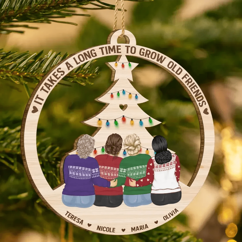 Grow Old Friends - Personalized Wooden Cutout Ornament 687426 - DiyGiftly
