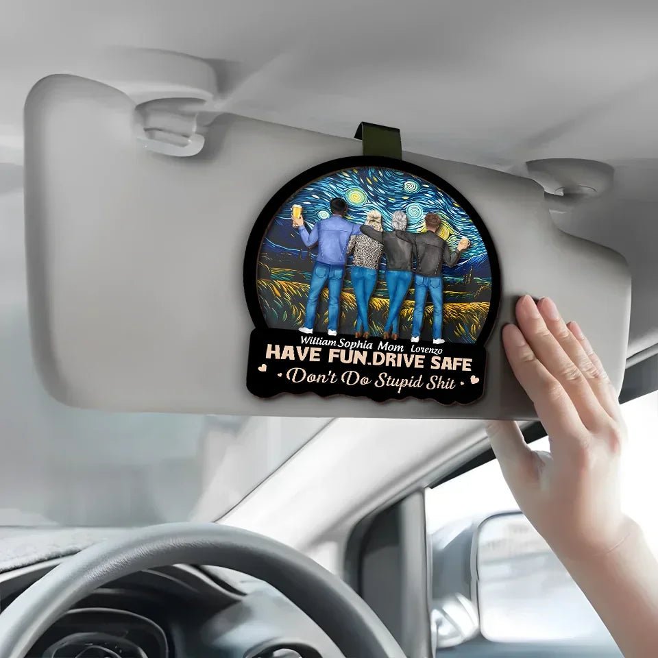 Have Fun Drive Safe Teens - Personalized Custom Car Visor Clip 751472 - DiyGiftly