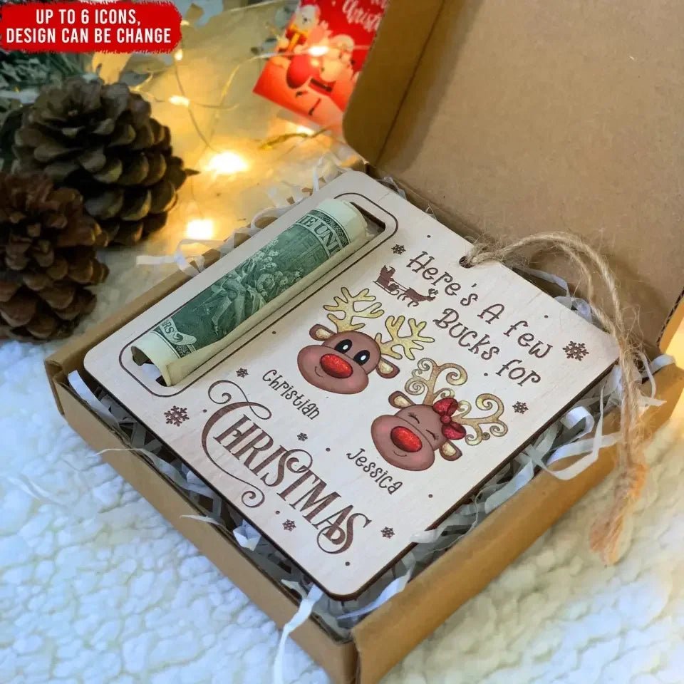 Here's A Few Bucks For Christmas - Personalized Wooden Ornament, Gift For Christmas - ORN159 678926 - 679288 - DiyGiftly