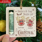 Here's A Few Bucks For Christmas - Personalized Wooden Ornament, Gift For Christmas - ORN159 678926 - 679288 - DiyGiftly
