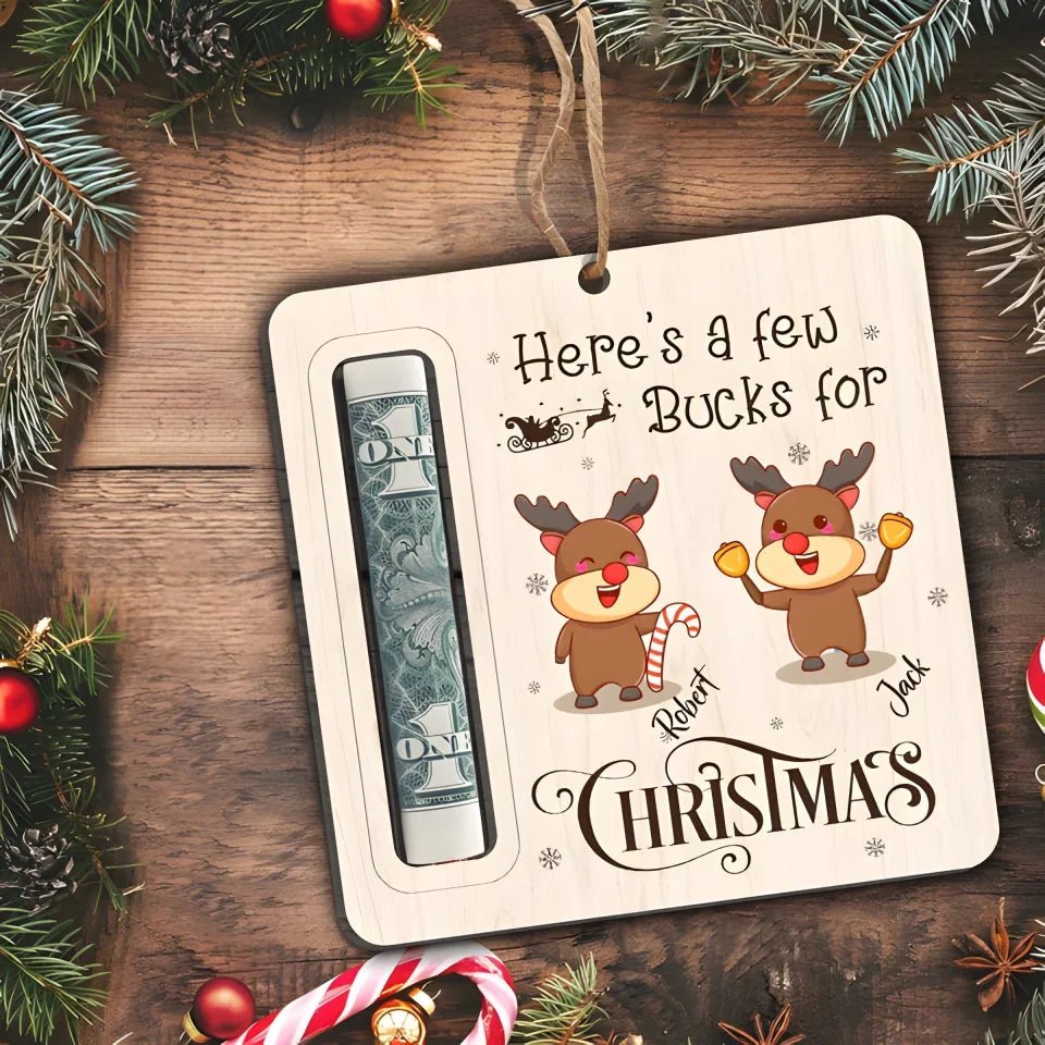 Here’s A Few Bucks For Christmas Wood Money Holder Ornament 689330 - DiyGiftly