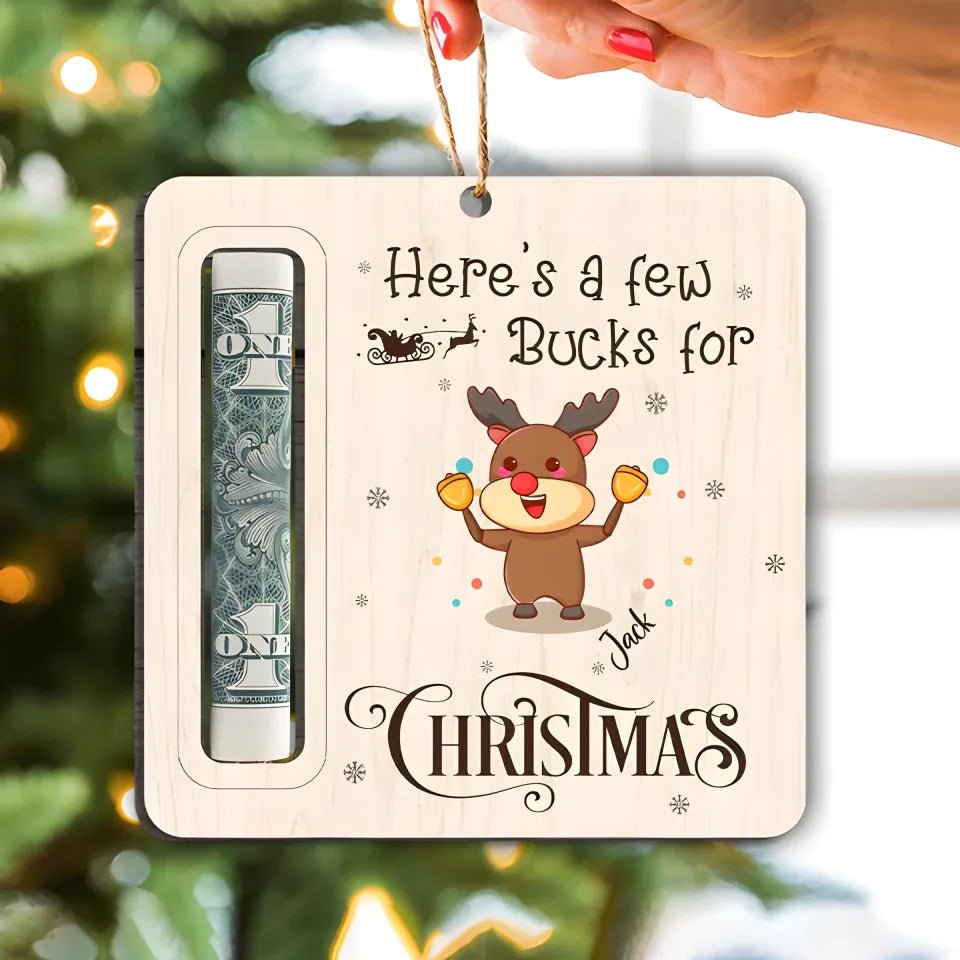 Here’s A Few Bucks For Christmas Wood Money Holder Ornament 689330 - DiyGiftly