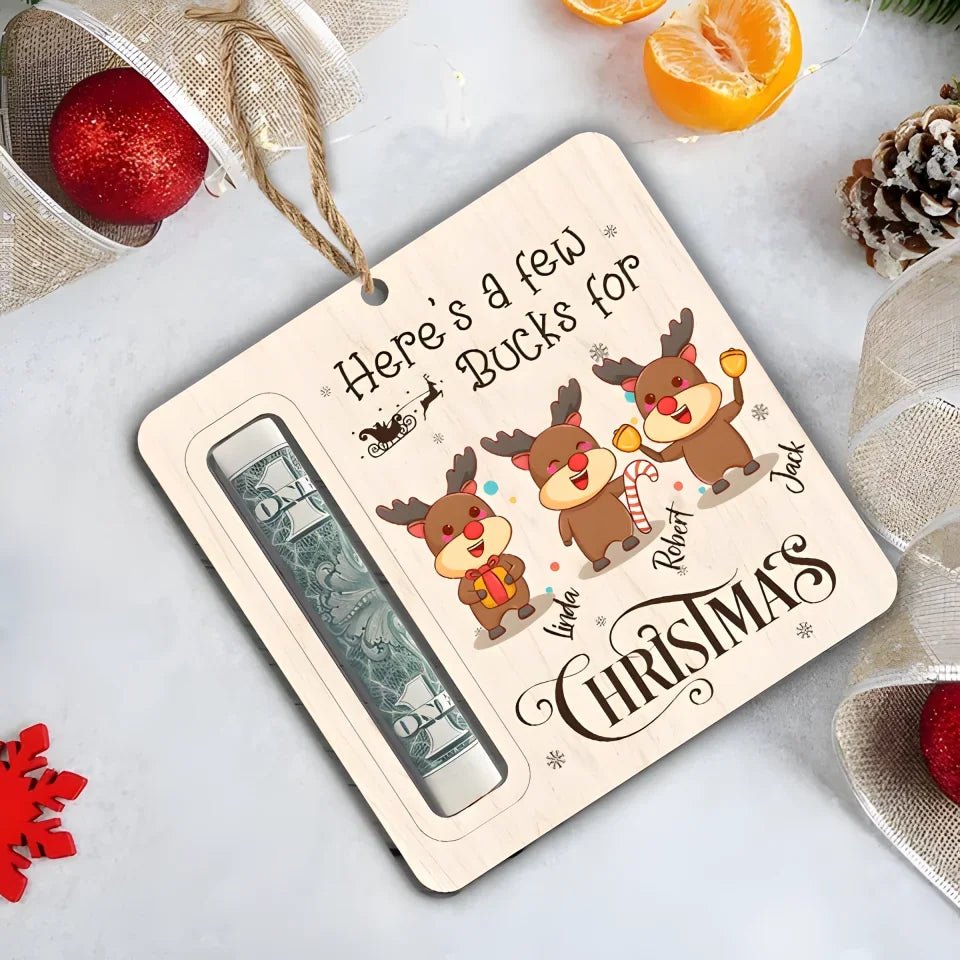 Here’s A Few Bucks For Christmas Wood Money Holder Ornament 689330 - DiyGiftly
