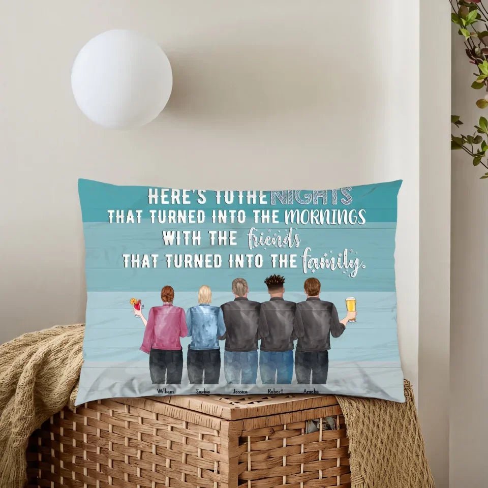 Here's To The Nights - Birthday Gift For Friends 713476 - B - DiyGiftly