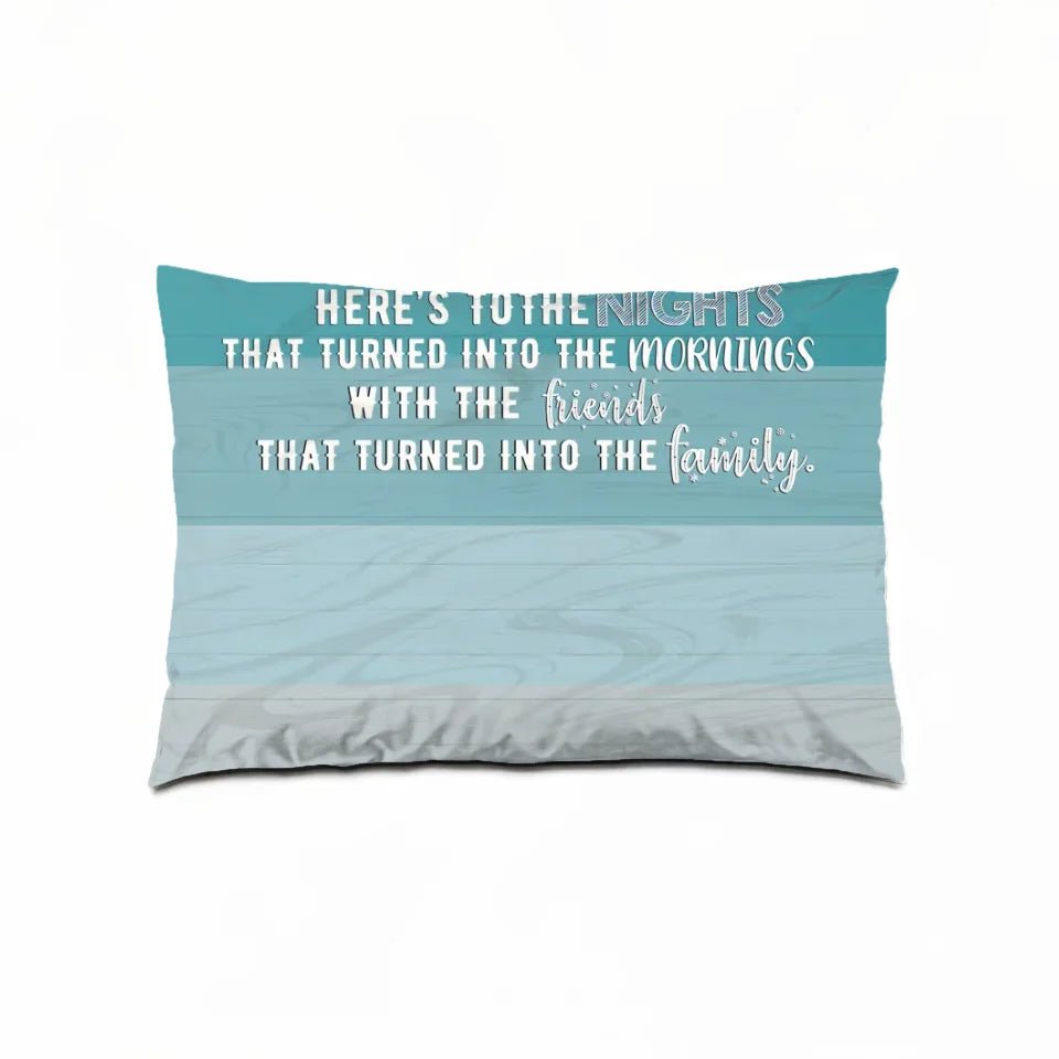 Here's To The Nights - Birthday Gift For Friends 713476 - B - DiyGiftly