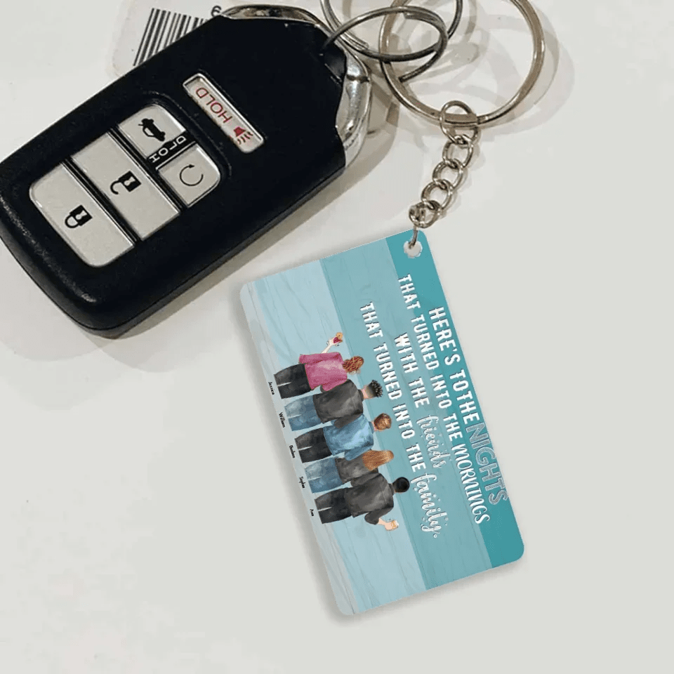 Here's To The Nights - Personalized Keychain - Birthday Gift For Friends 736359 - DiyGiftly