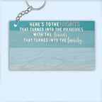 Here's To The Nights - Personalized Keychain - Birthday Gift For Friends 736359 - DiyGiftly