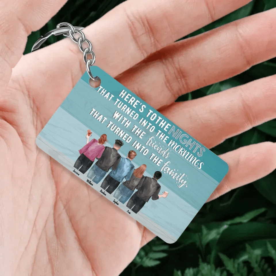 Here's To The Nights - Personalized Keychain - Birthday Gift For Friends 736359 - DiyGiftly