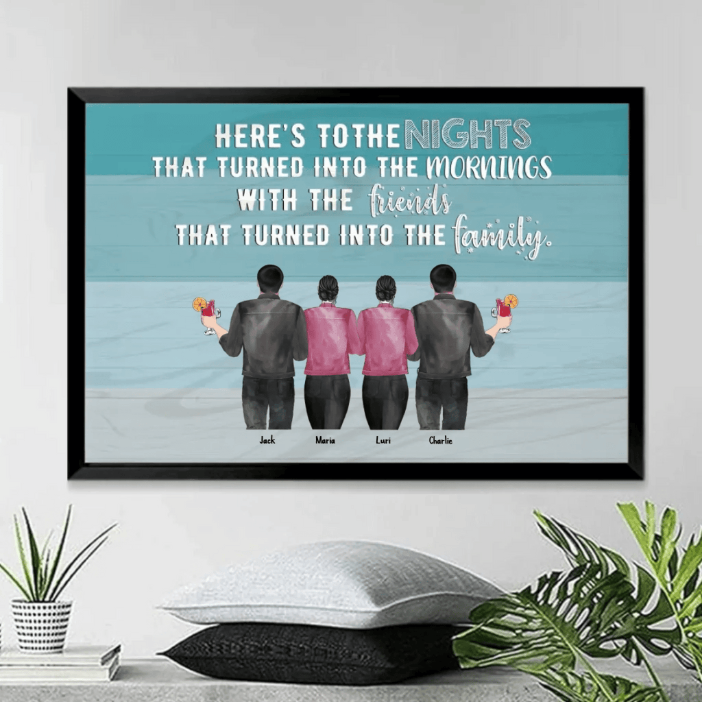 Here's To The Nights - Personalized Poster - Birthday Gift For Friends 713476 - 714234 - DiyGiftly