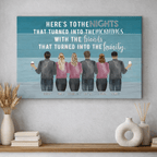 Here's To The Nights - Personalized Poster - Birthday Gift For Friends 713476 - 714234 - DiyGiftly